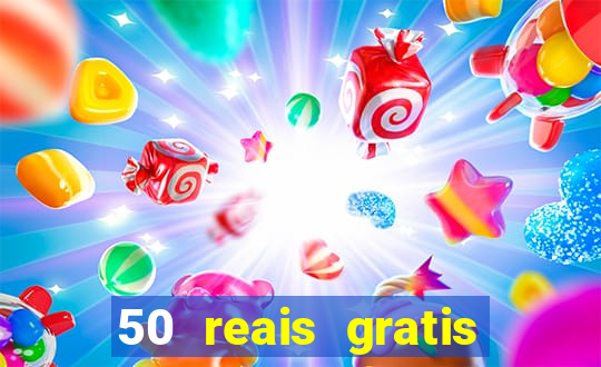 50 reais gratis para apostar